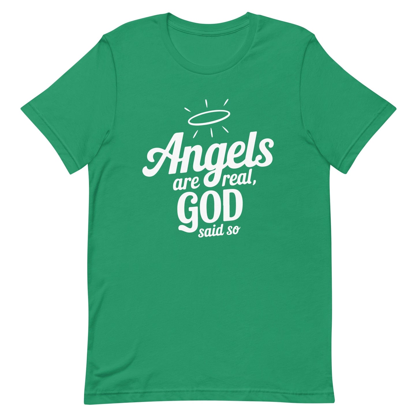 Angels are Real Christian T Shirts Kelly Green