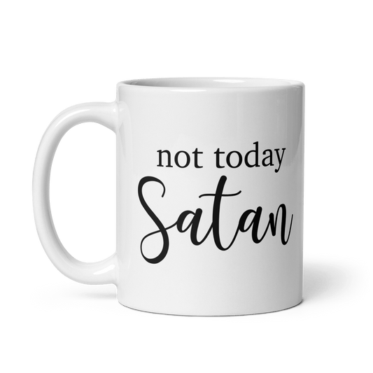 Not Today Satan Mug