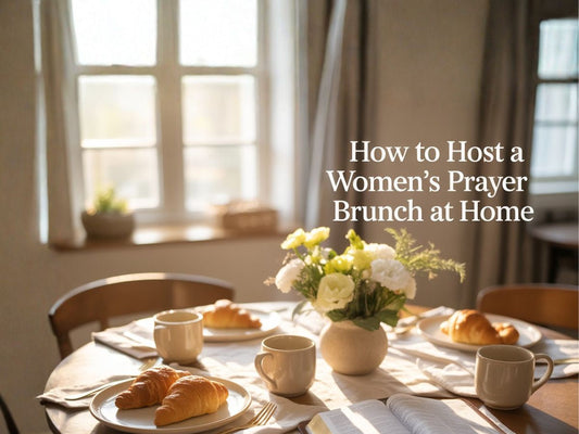 Host a Women's Prayer Brunch at Home