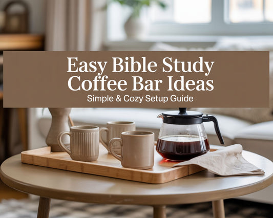 Simple Bible study coffee bar setup with mugs, coffee, and cozy decor for a women’s gathering