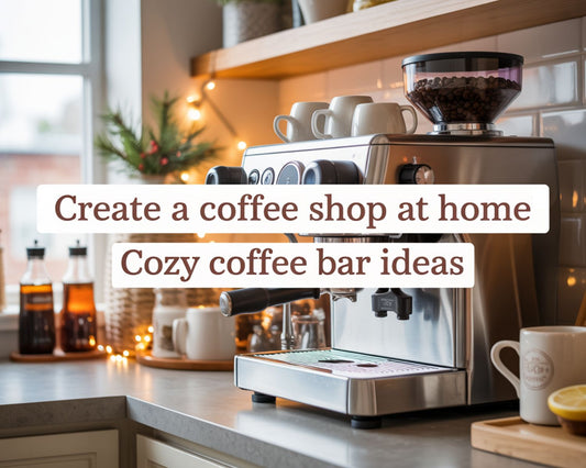 Create a coffee shop at home cozy coffee bar ideas