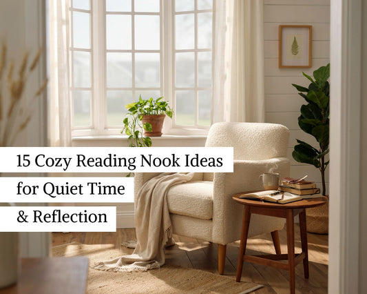 Cozy Reading Nook Ideas for Quiet Time