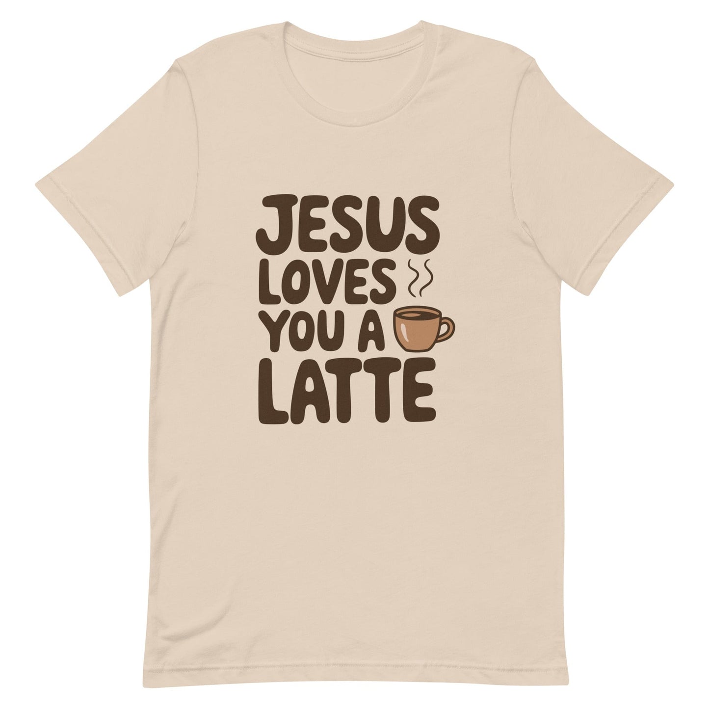 Jesus Loves You a Latte Christian T Shirt Soft Cream