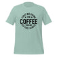 Drink Coffee Christian T Shirts Heather Prism Dusty Blue