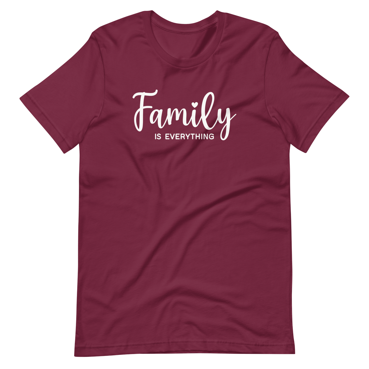 Christian T Shirts Family is Everything Maroon