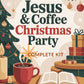 Jesus and Coffee Christmas Party Full Printable Guide Cover