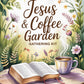 Jesus and Coffee Garden Party Cover