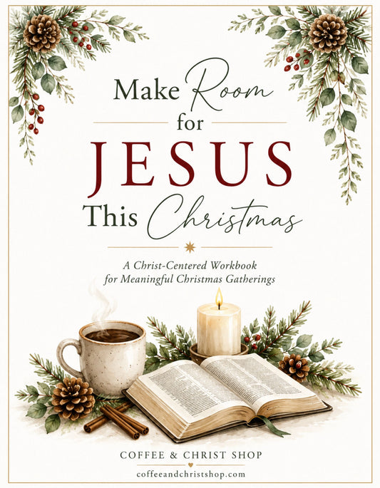 A Christmas-themed workbook cover titled 'Make Room for JESUS This Christmas' by Coffee & Christ Shop. The cover features a warm cream background decorated with watercolor botanical borders of pinecones, eucalyptus leaves, and red berries.