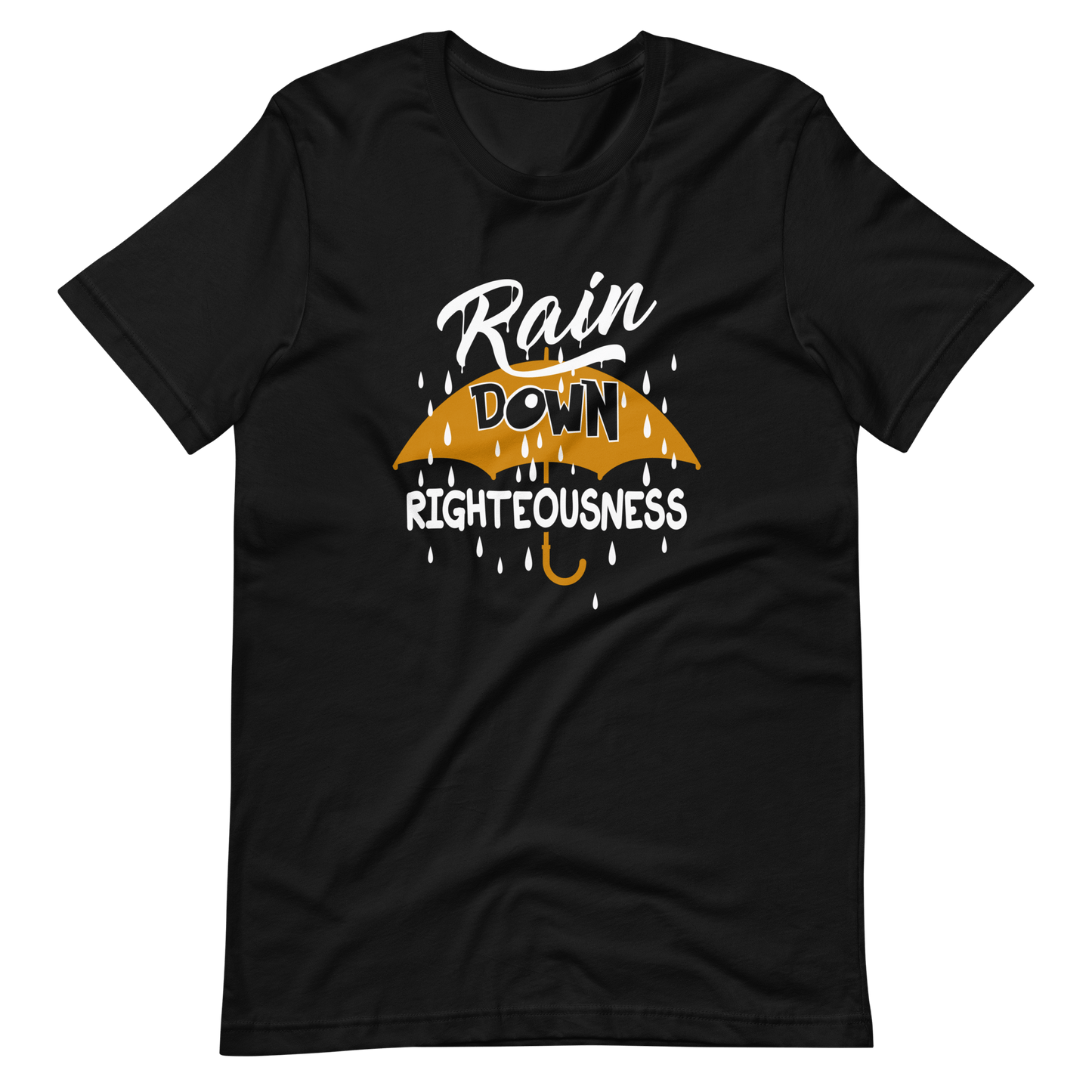 Rain Down Righteousness T-Shirt