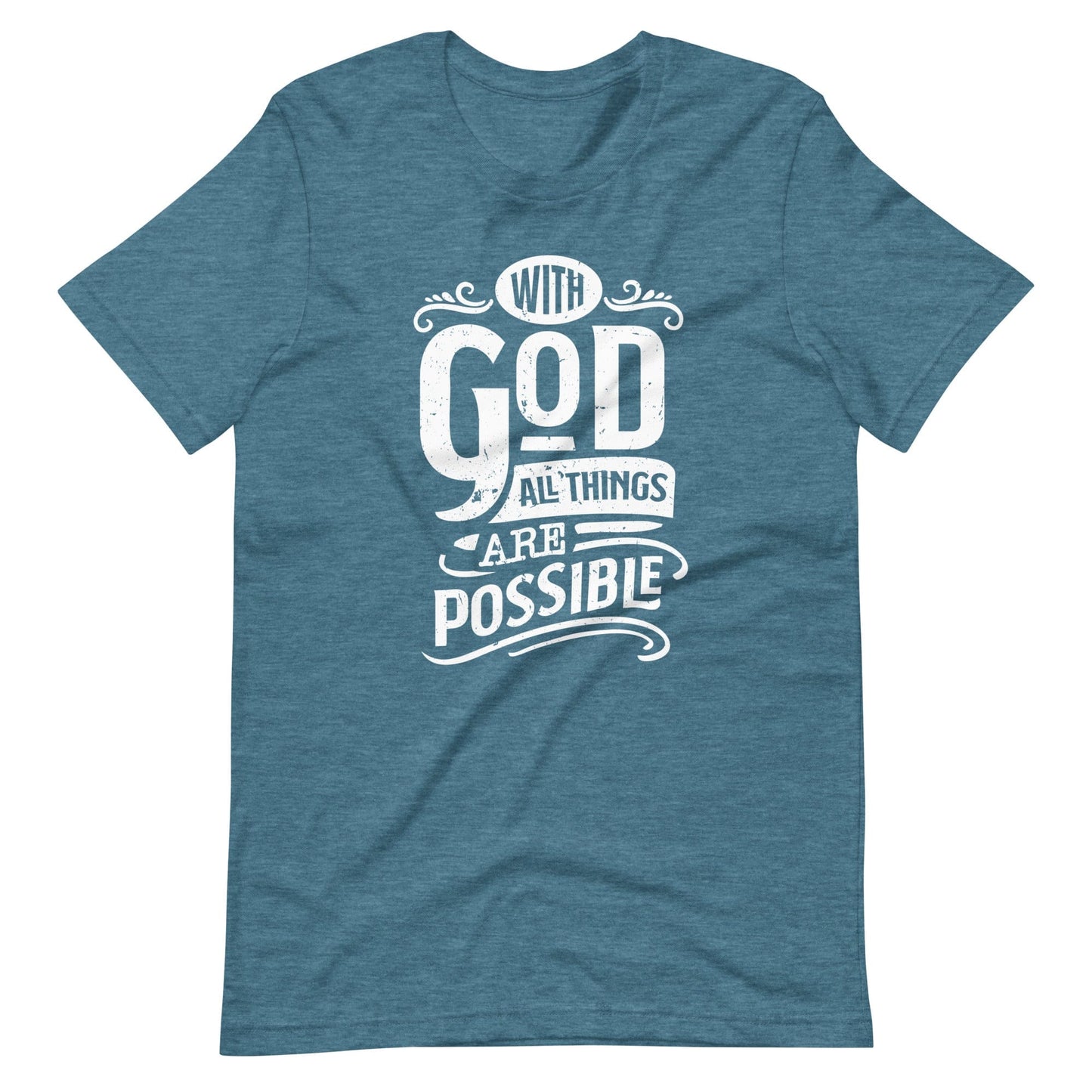 With God All Things Are Possible T-Shirt