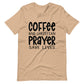 Coffee and Christian Prayer T Shirt