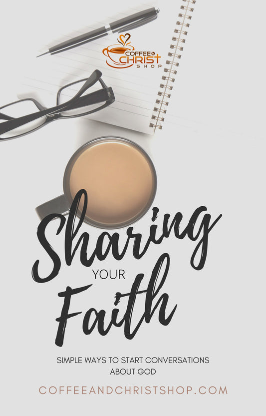 Share Your Faith eBook by Coffee & Christ Shop