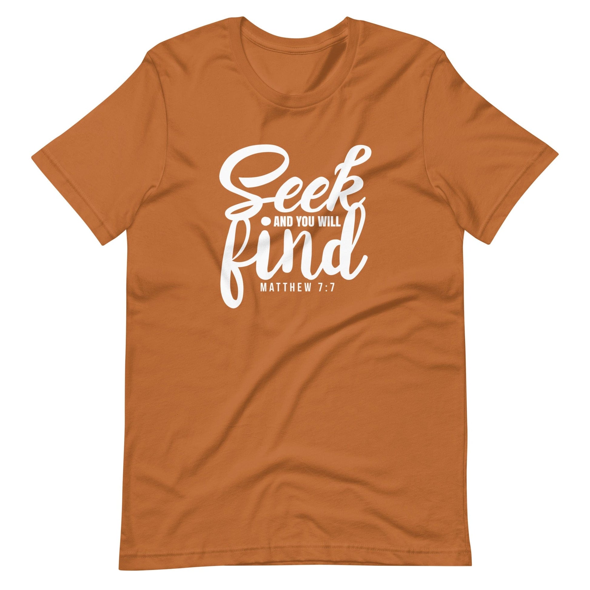 Seek and You Will Find Christian T Shirts Toast