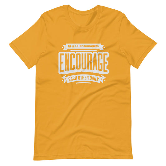 Be Encouragers T Shirt