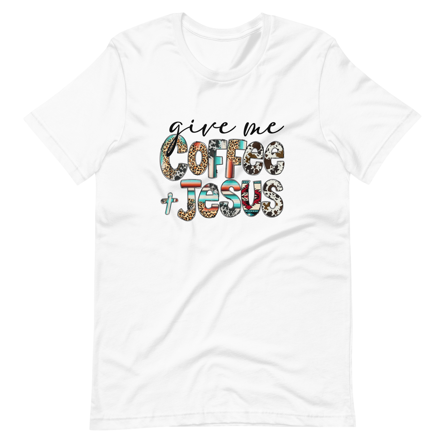 Give Me Coffee and Jesus T-Shirt